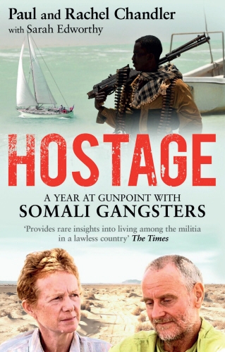 Book cover of Hostage by Paul Chandler, Rachel Chandler, Sarah Edworthy