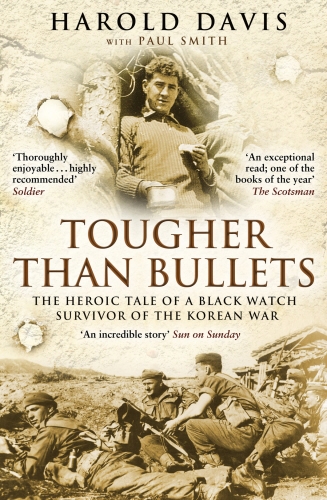 Book cover of Tougher Than Bullets by Harold Davis, Paul Smith