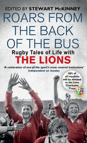 Book cover of Roars from the Back of the Bus by Stewart McKinney