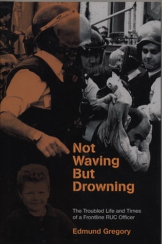 Book cover of Not Waving But Drowning by Edmund Gregory
