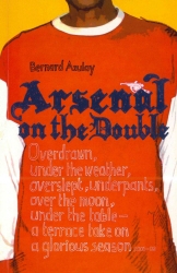 Book cover of Arsenal on the Double by Bernard Azulay