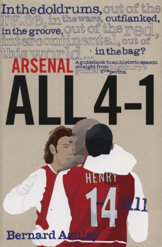 Book cover of Arsenal All 4-1 by Bernard Azulay