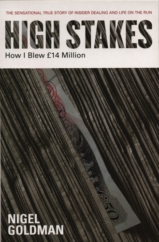 Book cover of High Stakes by Nigel Goldman
