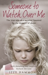 Book cover of Someone To Watch Over Me by Robert Potter, Izzy Hammond