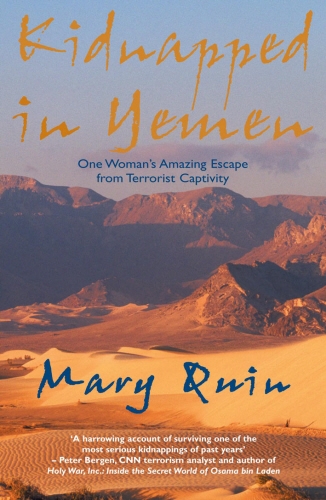 Book cover of Kidnapped in Yemen by Mary Quin