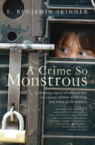 Book cover of A Crime So Monstrous by E. Benjamin Skinner