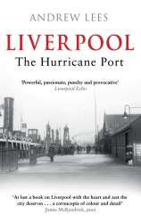 Book cover of Liverpool: The Hurricane Port by Dr Andrew Lees