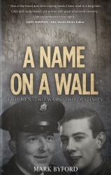 Book cover of A Name on a Wall by Mark Byford