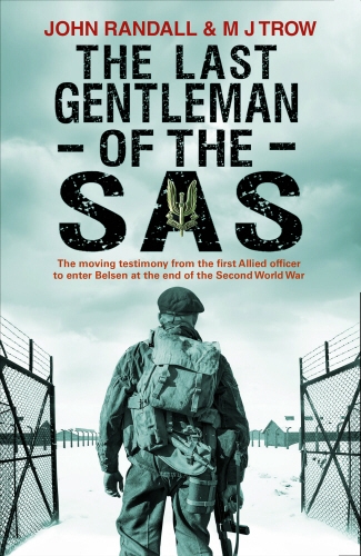 Book cover of The Last Gentleman of the SAS by John Randall, M J Trow