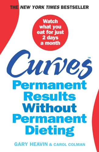 Book cover of Curves by Gary Heavin, Carol Colman