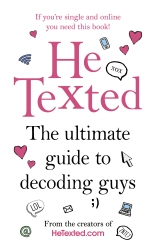 Book cover of He Texted by Lisa Winning, Carrie Henderson-McDermott