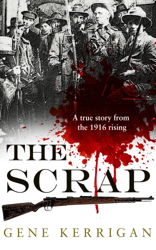Book cover of The Scrap by Gene Kerrigan