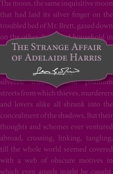 Book cover of The Strange Affair of Adelaide Harris by Leon Garfield