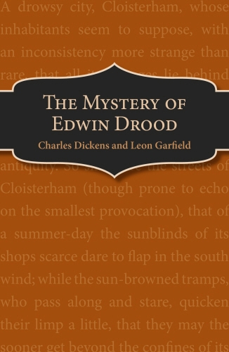 Book cover of The Mystery of Edwin Drood by Charles Dickens, Leon Garfield