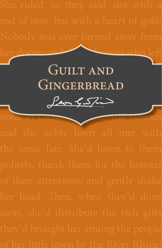 Book cover of Guilt and Gingerbread by Leon Garfield