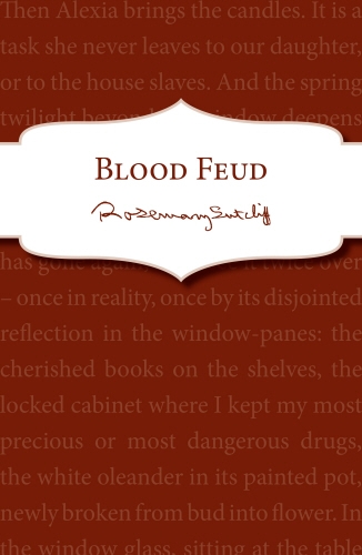 Book cover of Blood Feud by Rosemary Sutcliff