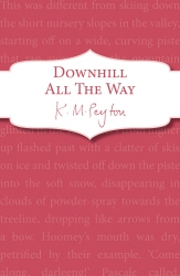 Book cover of Downhill All The Way by K M Peyton