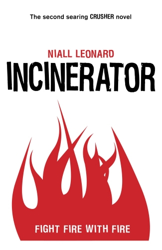 Book cover of Incinerator by Niall Leonard