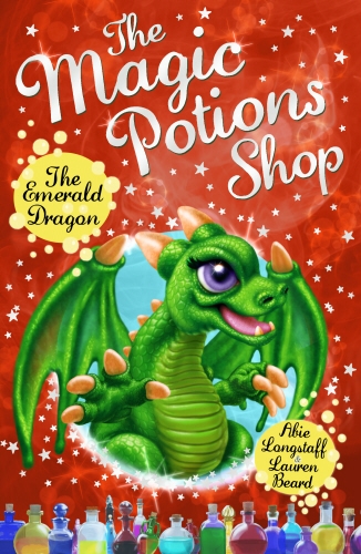 Book cover of #6 - The Magic Potions Shop: The Emerald Dragon by Abie Longstaff