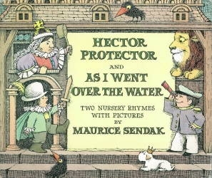 Book cover of Hector Protector by Maurice Sendak