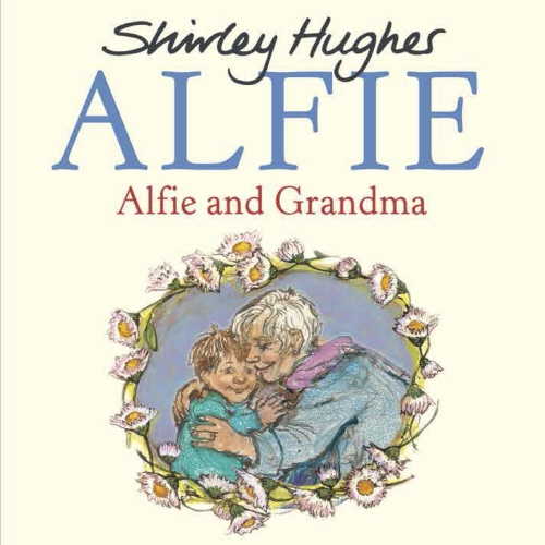 Book cover of Alfie and Grandma by Shirley Hughes
