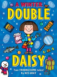 Book cover of A Winter Double Daisy by Kes Gray