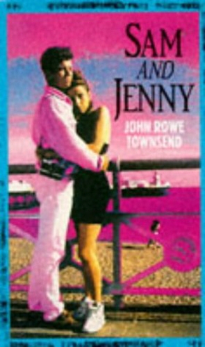 Book cover of Sam And Jenny by John Rowe Townsend