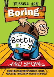 Book cover of Boring, Botty and Spong by Russell Ash