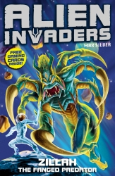 Book cover of Alien Invaders 3: Zillah - The Fanged Predator by Max Silver