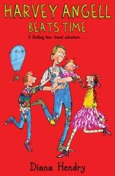 Book cover of Harvey Angell Beats Time by Diana Hendry
