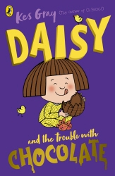 Book cover of Daisy and the Trouble with Chocolate by Kes Gray