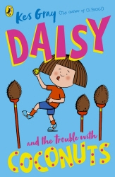 Book cover of Daisy and the Trouble with Coconuts by Kes Gray