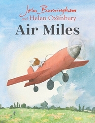 Book cover of Air Miles by John Burningham, Bill Salaman