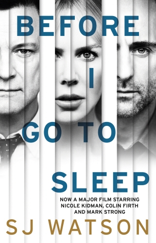 Book cover of Before I Go To Sleep by S J Watson