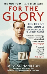 Book cover of For the Glory by Duncan Hamilton