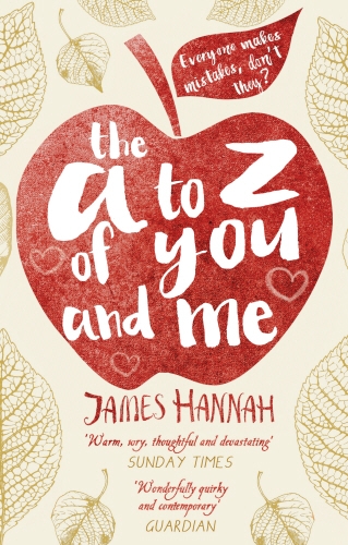 Book cover of The A to Z of You and Me by James Hannah