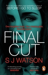Book cover of Final Cut by S J Watson