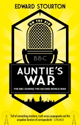 Book cover of Auntie's War by Edward Stourton