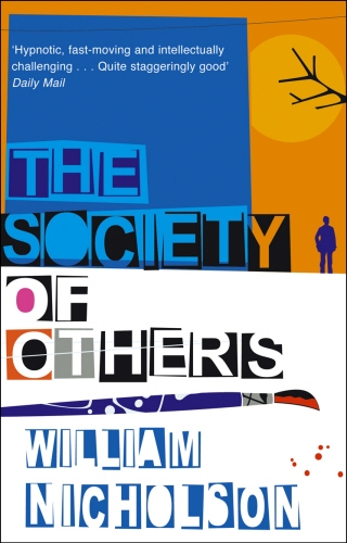 Book cover of The Society Of Others by William Nicholson