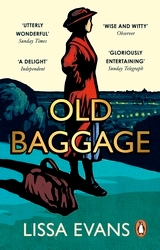 Book cover of Old Baggage by Lissa Evans