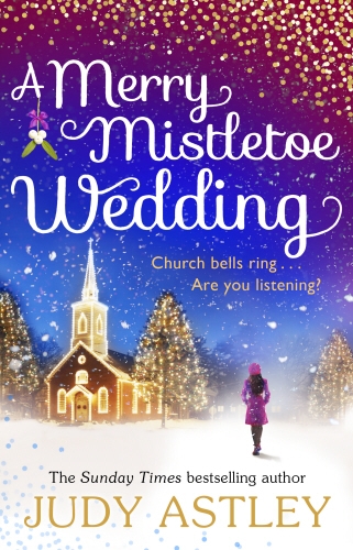Book cover of A Merry Mistletoe Wedding by Judy Astley