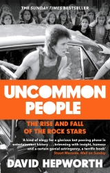 Book cover of Uncommon People by David Hepworth