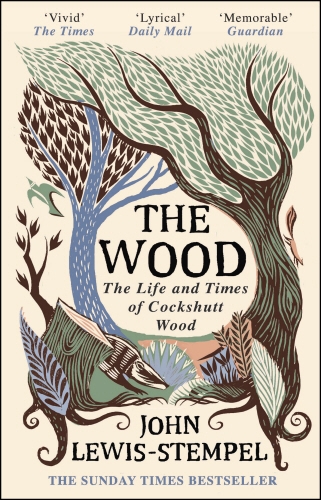Book cover of The Wood by John Lewis-Stempel
