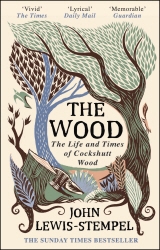 Book cover of The Wood by John Lewis-Stempel