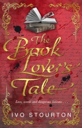 Book cover of The Book Lover's Tale by Ivo Stourton