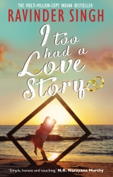 Book cover of I Too Had a Love Story by Ravinder Singh