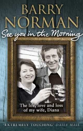 Book cover of See You In The Morning by Barry Norman