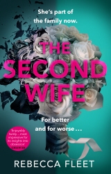 Book cover of The Second Wife by Rebecca Fleet