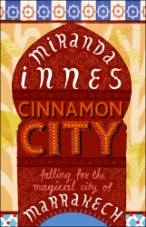 Book cover of Cinnamon City by Miranda Innes