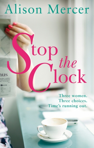 Book cover of Stop the Clock by Alison Mercer